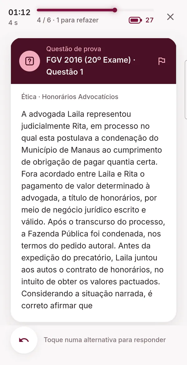 Uma questão de prova no app, identificada como FGV 2016, 20º Exame, questão 1, de Ética, sobre honorários advocatícios, com o enunciado completo.